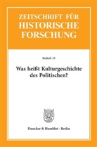 Barbar Stollberg-Rilinger, Barbara Stollberg-Rilinger - Was heißt Kulturgeschichte des Politischen?