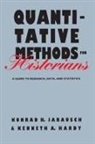 Kenneth A. Hardy, Konrad H. Jarausch, Konrad Hugo/ Hardy Jarausch, JARAUSCH KONRAD HUGO HARDY KENN - Quantitative Methods for Historians