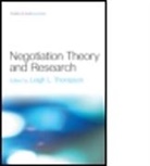 Leigh L. Thompson, Leigh L. Thompson, Thompson Leigh L. - Negotiation Theory and Research
