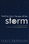 Scott Thompson, Scott/ Wheatley Thompson - Leading From the Eye of the Storm