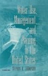 Stephen A. Thompson, Stephen A. (Medical Director Thompson, Thompson Stephen A. - Water Use, Management and Planning in the United States
