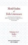 Stith Thompson - Motif-index of Folk Literature: Volume 6.2 (M-Z)