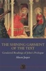 Alison Jasper, Alison E. Jasper, Jasper Alison - Shining Garment of the Text