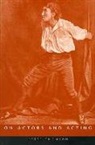 Peter Thomson, Prof. Peter Thomson, Thomson Peter - On Actors and Acting