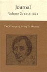 John C. Broderick, Sandra Harbert Petrulionis, Henry Thoreau, Henry D. Thoreau, Mark R. Patterson, Patterson Mark R.... - Writings of Henry David Thoreau, Volume 3