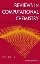 Donald B. Boyd, Thomas R. Cundari, Raima Larter, Lipkowitz, KB Lipkowitz, Kenneth B. Lipkowitz... - Reviews in Computational Chemistry - 19: Reviews in Computational Chemistry, Volume 19