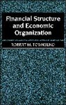 Robert C. Townsend, Robert C. (Carnegie-Mellon University) Townsend, Robert M. Townsend - Financial Structure and Economic Organization