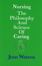 Jean Watson, Jeau Watson - Nursing