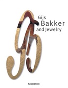 Yvonne Joris, Yvònne Joris - Gijs Bakker and Jewelry