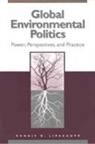 Ronnie Lipschutz, Ronnie D. Lipschutz, Lipschutz Ronnie D. - Global Environmental Politics
