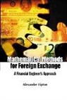 Lipton Alexander, Alexander Lipton - Mathematical Methods for Foreign Exchange: A Financial Engineer's Approach