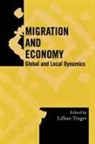 Lillian Trager, Lillian Trager - Migration and Economy