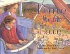 Mary Train, Train Mary, Karel Hayes - Time for the Fair