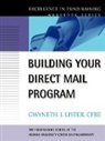 Lister, Gj Lister, Gwyneth J Lister, Gwyneth J. Lister, Gwyneth J. (University of San Francisco Lister, Seiler Tl - Building Your Direct Mail Program