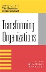 Mark A. Lawrence Abramson, Mark A Abramson, Mark A. Abramson, Paul R Lawrence, Paul R. Lawrence, Lawrence Paul R. - Transforming Organizations