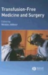 Nicolas Jabbour, Nicolas Jabbour - Transfusion-Free Medicine and Surgery
