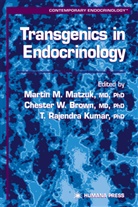 Chester W. Brown, T. R. Kumar, T. Rajendra Kumar, Martin Matzuk, T Rajendra Kumar, Cheste W Brown... - Transgenics in Endocrinology