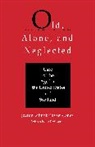 Jeanie Schmit Kayser-Jones, Kayser-Jones Jeanie Schmit - Old, Alone, and Neglected