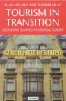 Vladimir Balaz, Allan Williams, Allan M. Williams - Tourism in Transition