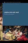 Andrew Williams, Andrew J. Williams, Williams Andrew - Liberalism and War