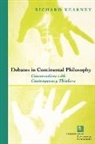 Richard Kearney - Debates in Continental Philosophy