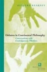 Richard Kearney - Debates in Continental Philosophy