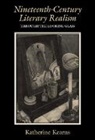 Katherine Kearns - Nineteenth-Century Literary Realism