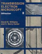 C. Barry Carter, David B. Williams - Transmission Electron Microscopy 4 Vol Set: A Textbook for Materials Science