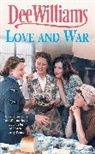 Dee Williams, Williams Dee - Love and War
