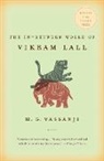 M. G. Vassanji, M.G. Vassanji - The In-Between World Of Vikram Lall