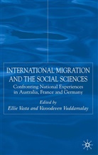 Vasta, E Vasta, E. Vasta, Elli Vasta, Elli Vuddamalay Vasta, Ellie Vasta... - International Migration and the Social Sciences