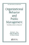 G. David Garson, G. David (North Carolina State University Garson, G. David Vasu Garson, Garson David G, Debra W. Stewart, Stewart Debra W... - Organizational Behavior and Public Management, Revised and Expanded
