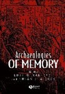Susan E. Alcock, Ruth M. van Dyke, Ruth Van (Colorado College Usa) Alcock Dyke, DYKE RUTH VAN COLORADO COLLEGE U, N. H. Keeble, RM Van Dyke... - Archaeologies of Memory