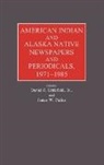 Littlefield, James W. Parins, Unknown, James W. Parins - American Indian and Alaska Native Newspapers and Periodicals, 1971-1985