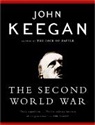 John Keegan - The Second World War