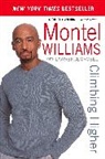 Lawrence Grobel, Grobel Lawrence, Montel Williams, Montel/ Grobel Williams, Williams Montel - Climbing Higher