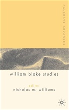 Nicholas Williams, Nicholas M. Williams, Williams, N Williams, N. Williams, Nicholas Williams - Palgrave Advances in William Blake Studies