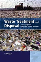 Williams, Angela Williams, Paul T Williams, Paul T. Williams, Paul T. (University of Leeds Williams, Pt Williams... - Waste Treatment and Disposal
