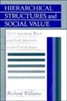 Richard Williams - Hierarchical Structures and Social Value