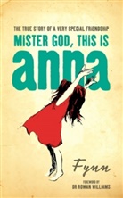Fynn, Papas - Mister God, This is Anna
