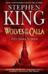 Stephen King - The Dark Tower 5. Wolves of the Calla