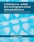 S Venkatesan, S. Venkatesan - Children With Developmental Disabilities