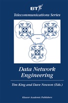 Tim King, Dave Newson, Ti King, Tim King, Newson, Newson... - Data Network Engineering