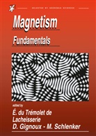E. Du Tremolet de Lacheisserie, D. Gignoux, Damien Gignoux, Universit Joseph Fourier, University Joseph Fourier, University Joseph Fourier Batiment B de Phy... - Magnetism