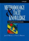 Magnus, Jan R Magnus, Jan R. Magnus, Jan R. (Center Magnus, Jan R. Morgan Magnus, Jr Magnus... - Methodology and Tacit Knowledge