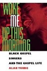 Alan Young - Woke Me Up This Morning