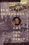 Alfred Young, Alfred F Young, Alfred F. Young - The Shoemaker and the Tea Party