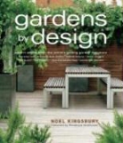 Noel Kingsbury, Noel/ Browne Kingsbury - Gardens By Design