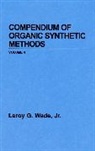 Michael B. Smith, WADE, Karil Wade, L. G. Wade, L.g. Wade, Leroy G Wade... - Compendium of Organic Synthetic Methods, Volume 5