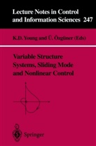 K. D. Young, Aoe A-Zga1/4ner, D Young, K D Young, Özgüner, Özgüner... - Variable Structure Systems, Sliding Mode and Nonlinear Control